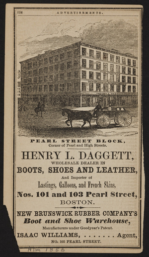 Advertisement for Henry L. Daggett, boots, shoes and leather, Nos. 101 and 103 Pearl Street, Boston, Mass., 1856