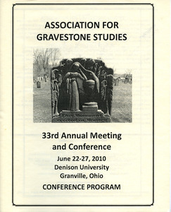 The Association for Gravestone Studies 33rd annual meeting and conference : Conference program