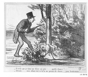 - Je crois que je tiens un lièvre au gîte..... quelle chance!..... - Attends.... nous allons voir si tu as un permis de chasse..., mon bonhomme!...