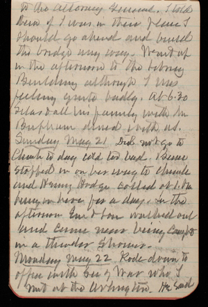 Thomas Lincoln Casey Notebook, May 1893-August 1893, 14, to the Attorney General. I told