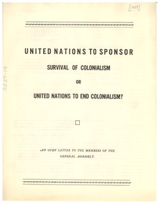 United Nations to sponsor survival of colonialism or United Nations to end colonialism?