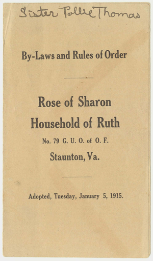 Rose of Sharon Household of Ruth, No. 79, by-laws and rules of order, 1915 January 5