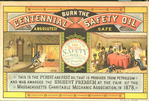 Trade card for Centennial Safety Oil, Maverick Oil Company, 61 1/2 Broad Street, Boston, Mass., undated