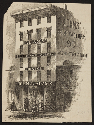 Advertisement for Adams' Brush Factory, 99 Washington Street, Boston, Mass., 1865