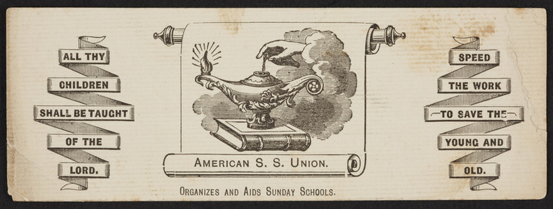 Bookmark for the American Sunday School Union, 7 Bible House, New York, New York, undated