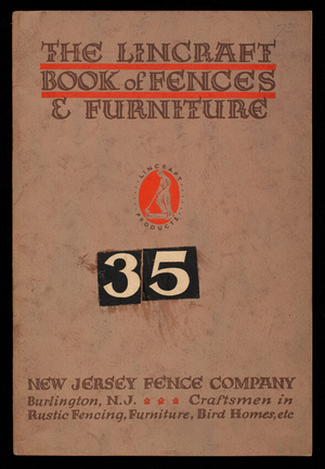 Lincraft book of fences & furniture, New Jersey Fence Company, Burlington, New Jersey