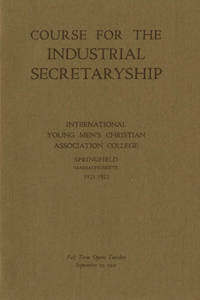 Course for the Industrial Secretaryship: International YMCA College (1921)