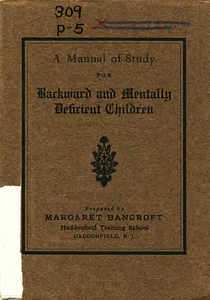 A manual of study for backward and mentally deficient children