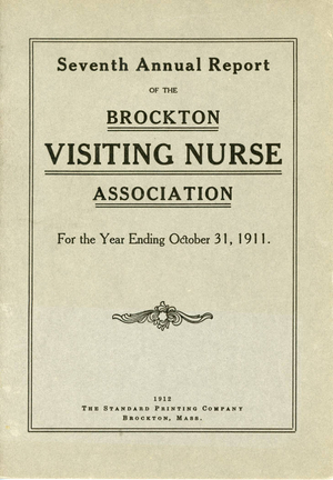 Seventh Annual Report of the Brockton Visiting Nurse Association