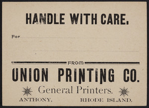 Label for the Union Printing Co., general printers, Anthony, Rhode Island, undated