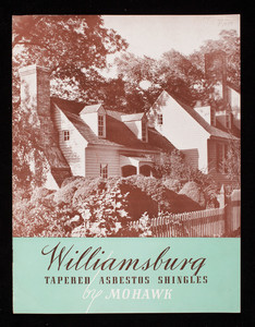 Williamsburg Tapered Asbestos Shingles by Mohawk, Mohawk Asbestos Shingles, Inc., 101 Park Avenue, New York
