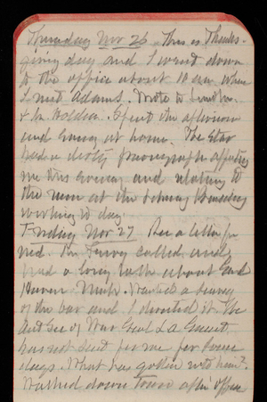 Thomas Lincoln Casey Notebook, October 1891-December 1891, 63, Thursday Nov 26