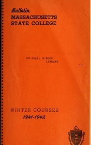 Winter courses 1941-1942. Bulletin Massachusetts State College 33, no. 7