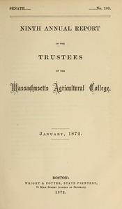 Ninth annual report of the Trustees of the Massachusetts Agricultural College
