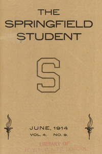 The Springfield Student (vol. 4, no. 9), June 1914