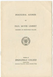 Inaugural Address of Springfield College President Paul Moyer Limbert, 1946