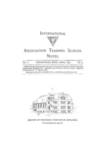 The Internationl Association Training School Notes (vol. 1 no. 3), April, 1892