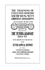 Tenth Catalogue of the International Young Men's Christian Association Training School, 1894-1895