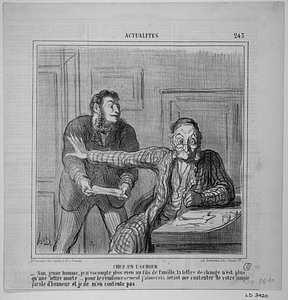 CHEZ UN USURIER - Non, jeune homme, je n'escompte plus rien au fils de famille, la lettre de change n'est plus qu'une lettre morte.... pour le remboursement j'aimerais autant me contenter de votre simple parole d'honneur et je ne m'en contente pas.