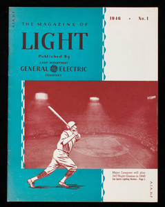 Magazine of light, vol. 15, no. 1, published by Lamp Department, General Electric Company, Nela Park, Cleveland, Ohio
