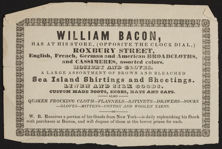 Advertisement for William Bacon, clothing, Roxbury Street, Boston, Mass., undated
