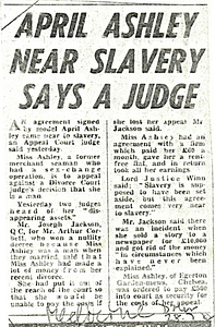 April Ashley Near Slavery Says a Judge
