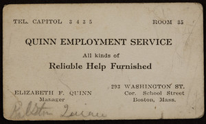 Trade card for Quinn Employment Service, 293 Washington Street, corner School Street, Boston, Mass., 1920 - 1940