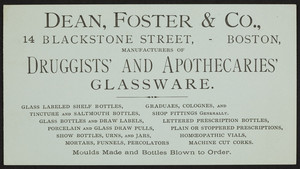 Trade card for Dean, Foster & Co., manufacturers of druggists' and apothecaries' glassware, 14 Blackstone Street, Boston, Mass., undated