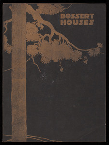 Bossert houses, the most practical, efficient and economical solution of the problems of the home builder, 1919 edition, Louis Bossert & Sons, Inc., Brooklyn, New York
