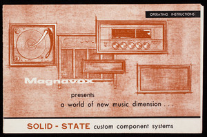 Magnavox presents a world of new music dimension, solid-state custom component systems, operating instructions, The Magnavox Company, Fort Wayne, Indiana