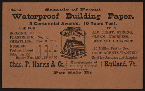 Trade card for Chas. P. Harris & Co., waterproof building paper, Rutland, Vermont, undated