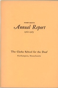 Ninety-Sixth Annual Report of the Clarke School for the Deaf, 1963