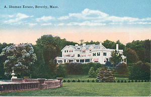 A. Shuman Estate, Beverly, Mass.