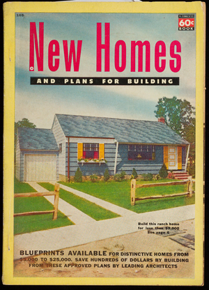 New homes and plans for building, Fawcett Publications, Inc., Greenwich, Connecticut