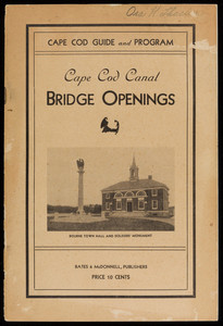 Cape Cod Guide and Program, Cape Cod Canal Bridge Openings (2 copies)