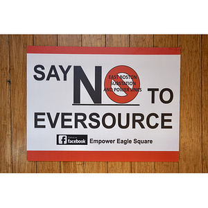 "Say No to Eversource" sign