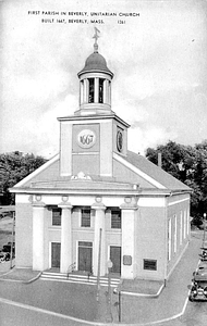 First Parish in Beverly, Unitarian Church, built 1667, Beverly, Mass.
