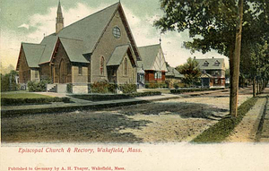 Episcopal church & rectory, Wakefield, Mass.