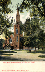 First Congregational Church: Melrose, Mass.