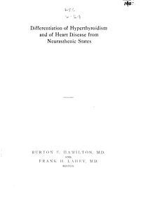 Differentiation of hyperthyroidism and of heart disease from neurasthenic states