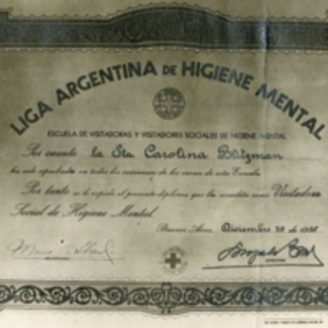 Diploma for Carola Eisenberg from Liga Argentina de higiene Mental