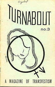 Turnabout: A Magazine of Transvestism, No. 3 (1964)