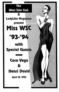 West Side Club & LadyLike Magazine present Miss WSC '93-'94 (April 18, 1993)