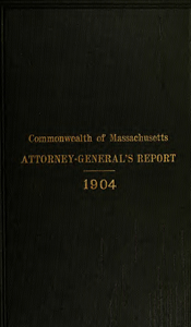 Report of the attorney general for the year ending January 18, 1905