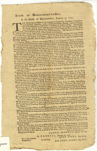 State of Massachusetts-Bay : In the House of Representatives, January 25th, 1777. The Perseverance of Britain in her Attempts to subjugate the Free States of America to an unconditional Submission to their arbitrary Impositions, demands a vigorous Perserverance in the Inhabitants of these States...