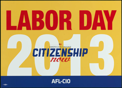 Labor day : Citizenship now