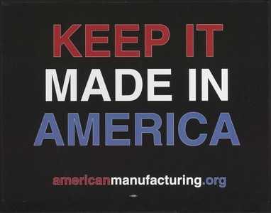 Keep it made in America