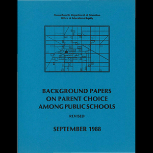 Background papers on parent choice among public schools.