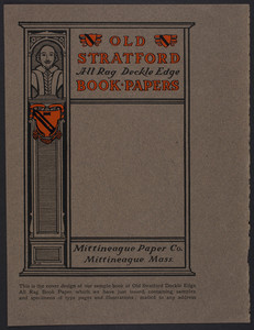 Old Stratford All Rag Deckle Edge Book Papers, Mittineague Paper Co., Mittineague, Mass., undated
