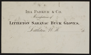 Billhead for Ira Parker & Co., Littleton Saranac Buck Gloves, Littleton, New Hampshire, ca. 1800